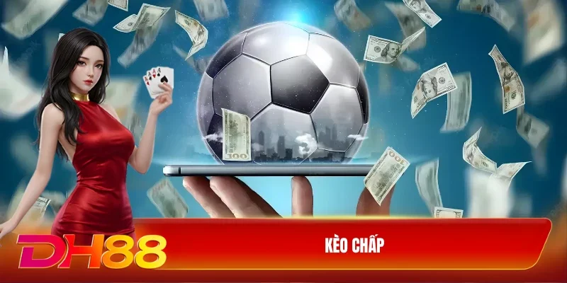 Kèo chấp