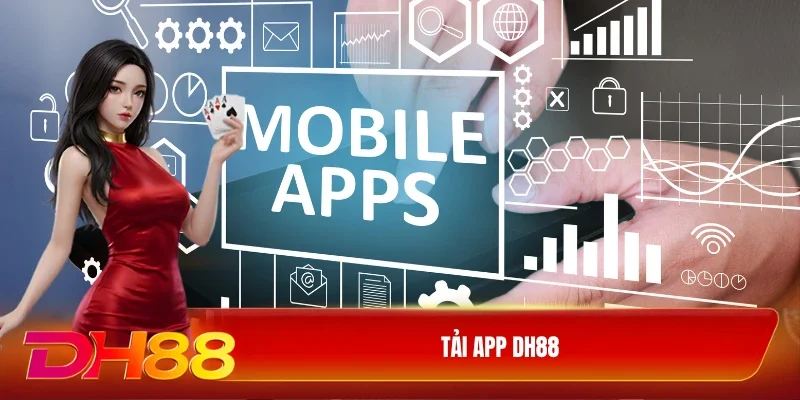 Tải App DH88